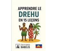 Apprendre le drehu en 15 leçons