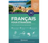 Apprendre le français pour étrangers : Cours complet A2 niveau élémentaire Apprenez le français avec des activités, des exercices et un portail pour l'enseignement. Pour... - coLanguage Academy - Book