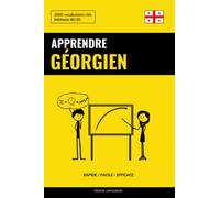 Apprendre le géorgien - Rapide / Facile / Efficace: 2000 vocabulaires clés