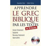 Apprendre le grec biblique par les textes
