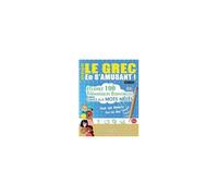 Apprendre Le Grec En S'amusant - Pour Les Enfants