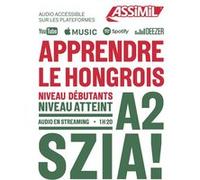 Ildiko Lorinszky – Apprendre le hongrois – Méthode de langue – Niveau débutants A2 – Broché