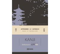 Apprendre le japonais : Kanji et vocabulaire pour préparer le JLPT N5