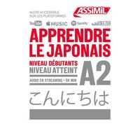 Marion Saucier, Hiroko Oshima – Apprendre le japonais – Débutant A2 – Livre 58 mn audio Assimil