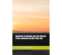 Apprendre le kannada avec des phrases et des sentences du film Treize vies