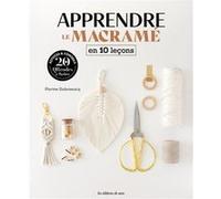 Apprendre Le Macramé En 10 Leçons
