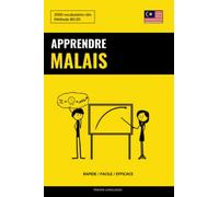 Apprendre le malais - Rapide / Facile / Efficace: 2000 vocabulaires clés