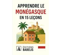 Apprendre le Monégasque en 15 leçons