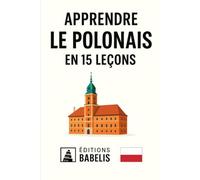Apprendre le Polonais en 15 leçons