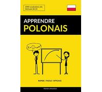 Apprendre le polonais - Rapide / Facile / Efficace: 2000 vocabulaires clés