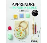 Apprendre Le Punch Needle - En 10 Leçons
