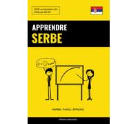 Apprendre le serbe - Rapide / Facile / Efficace: 2000 vocabulaires clés
