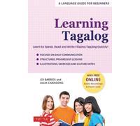 Apprendre le Tagalog : Apprendre à parler, lire et écrire le philippin/tagalog rapidement (Audio en ligne et cartes flash)