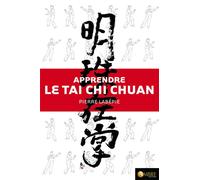 Apprendre le Tai Chi Chuan - Livre + DVD 1 DVD-ROM - Pierre Lapébie - Ambre Eds - Livre DVD - Textes lus DVD