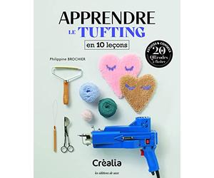 Apprendre le tufting en 10 leçons