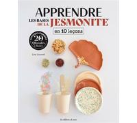 Apprendre les bases de la Jesmonite en 10 leçons - Collectif - De Saxe Eds - broché - Guide