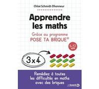 Apprendre les maths Hong My Nguyen (Préface), Chloé Schmidt-Dhonneur (Auteur)