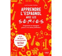 Jose Gonzalez Ordonez – Apprendre l'espagnol avec les séries – Broché