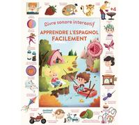 Apprendre l'espagnol facilement - Livre sonore interactif - Simona Giudizio - Nuinui Jeunesse - cartonné - Livre-jeu