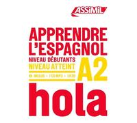 Apprendre L'Espagnol - niveau A2: Book + 1 CD Mp3