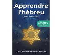 Apprendre l'hébreu: pour débutants