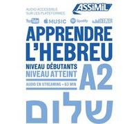 Sarit Bortolussi & Iris Pettel – Apprendre l'hébreu – Niveau Débutants A2 – Livre + 1 CD MP3