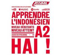 Apprendre l'indonésien niveau débutants, niveau atteint A2 Hai !
