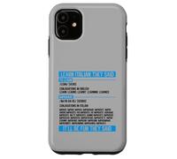 Apprendre l'italien They Said Imparare Verbe Conjugation Drôle Coque pour iPhone 11