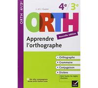 Apprendre l'orthographe, 4e / 3e de Jeanine Guion ,Jean Guion,Mauro Mazzari (Illustrations) ( 24 juin 2009 )