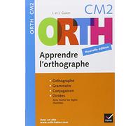 Apprendre l'orthographe CM2