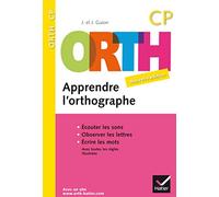 Apprendre l'orthographe CP