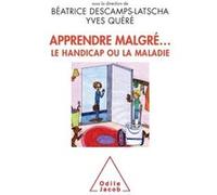 Apprendre malgré... le handicap ou la maladie