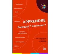 Apprendre. Pourquoi ? Comment ? - Véronique Bedin - Sciences Humaines Eds - broché - Guide