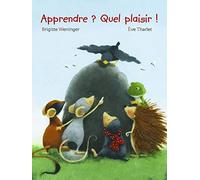 Apprendre ? Quel plaisir !