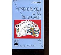 Apprendre Seul Le Jeu De La Carte. Tome 2, Le Plan De Jeu Dans Les Contrats A L'Atout