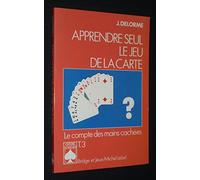 Apprendre seul le jeu de la carte, tome 3