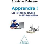 Apprendre ! Stanislas Dehaene (Auteur)