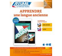 Apprendre une langue ancienne (version numérique de la méthode collection sans Avec un lien de téléchargement pour une langue au choix en application : grec ancien ou latin - Collectif - Assimil - Cof