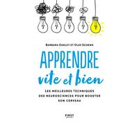 First – Apprendre vite et bien – Les meilleures techniques des neurosciences pour booster son cerveau