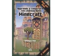 Apprends a construire ton chateau avec Minecraft Stéphane Pilet (Auteur)