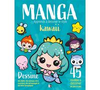 Apprends à dessiner le style Kawaii - Collectif - P'tit Loup - broché - Document jeunesse