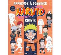 Apprends à dessiner Naruto - Chibis Vol.1