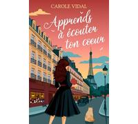 Apprends à écouter ton coeur