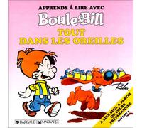 Apprends à lire avec Boule et Bill : Tout dans les oreilles