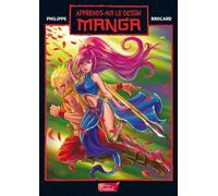 Apprends-moi le dessin : Manga