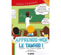 Apprends-moi le Tawhid !