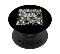 Apprenez à Boire de la bière et à Lire des Bandes dessinées publicité rétro PopSockets PopGrip Adhésif