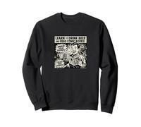 Apprenez à Boire de la bière et à Lire des Bandes dessinées publicité rétro Sweatshirt