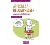 Apprenez à décompresser ! Avec le scaphandrier