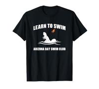 Apprenez à Nager Arizona Bay Swim Club Funny T-Shirt